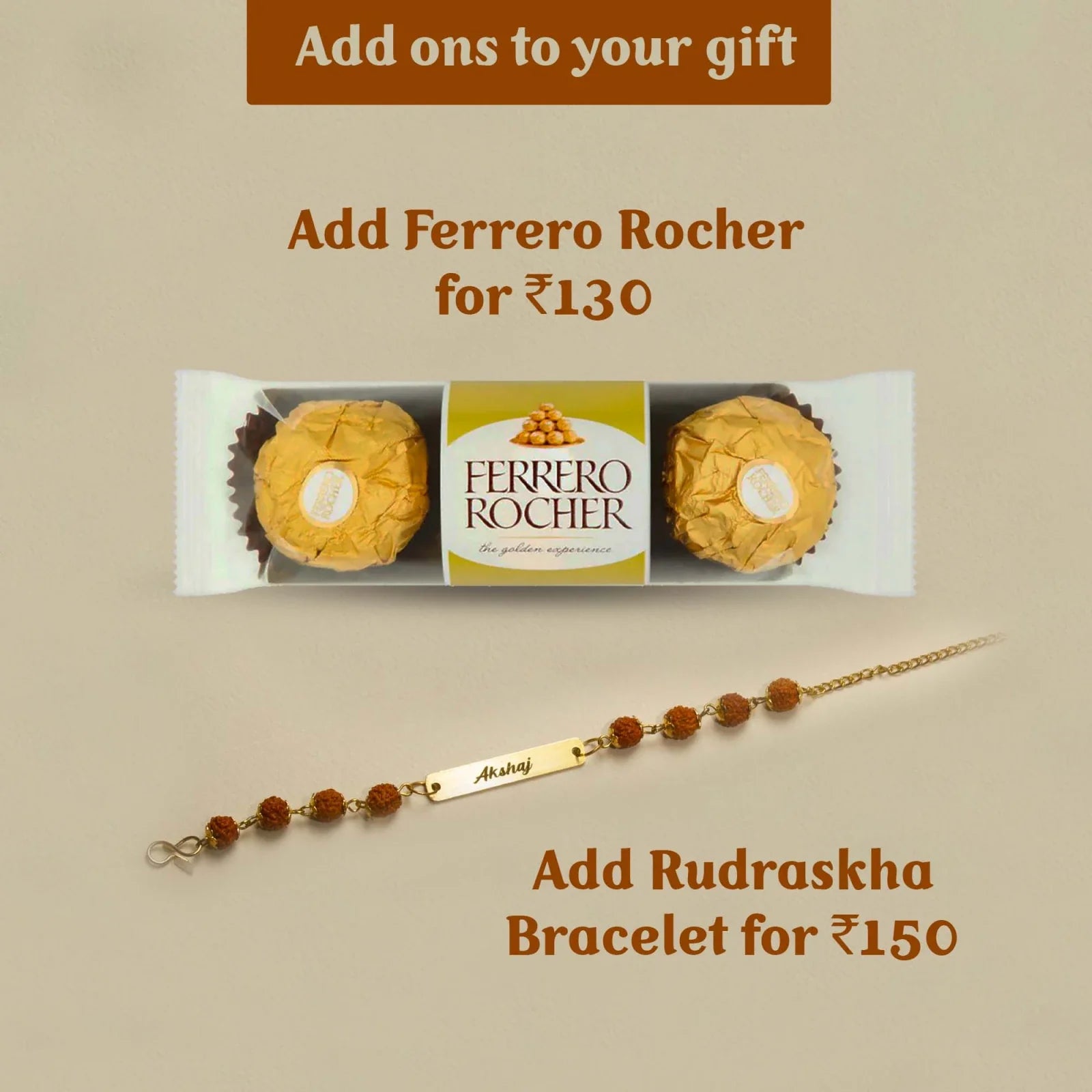 Personalised All in One Men's Combo (4 pcs) - Tan.Sweeten the joy of every occasion with the delicious and all-time-favourite ferraro rocher.  Do not miss the elegant and classy rudraksha bracelet for your loved ones.