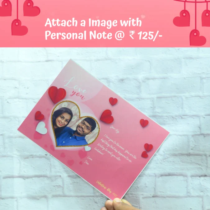 Rekindle some fond memories with your partner and get a chance to express the unsaid by adding a personal, close-to-heart note.